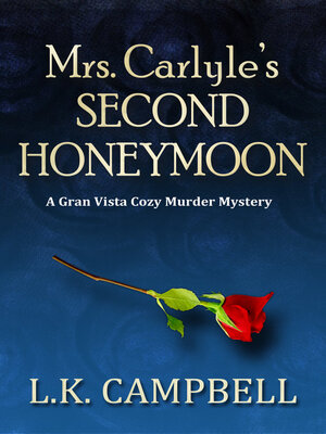 cover image of Mrs. Carlyle's Second Honeymoon
